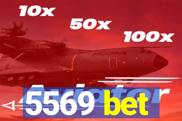 5569 bet